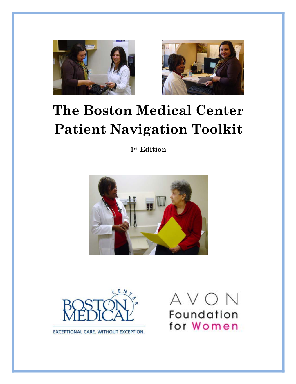 The Boston Medical Center Patient Navigation Toolkit