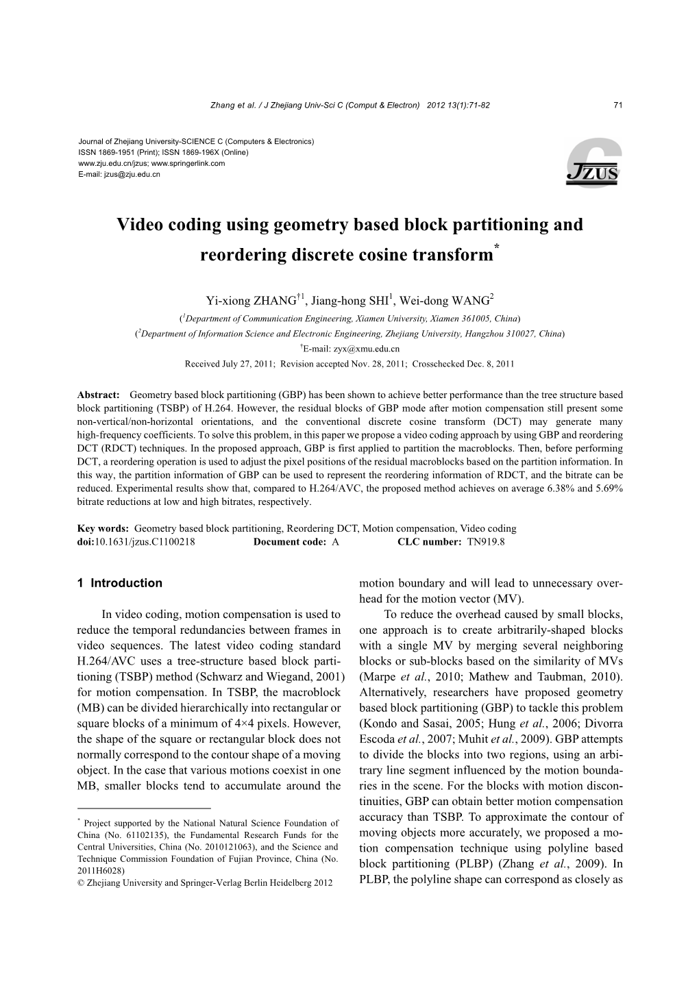 Video Coding Using Geometry Based Block Partitioning and Reordering Discrete Cosine Transform*