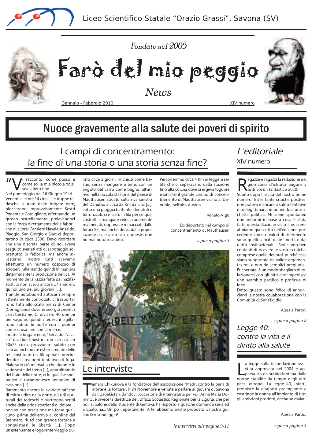 Farò Del Mio Peggio News