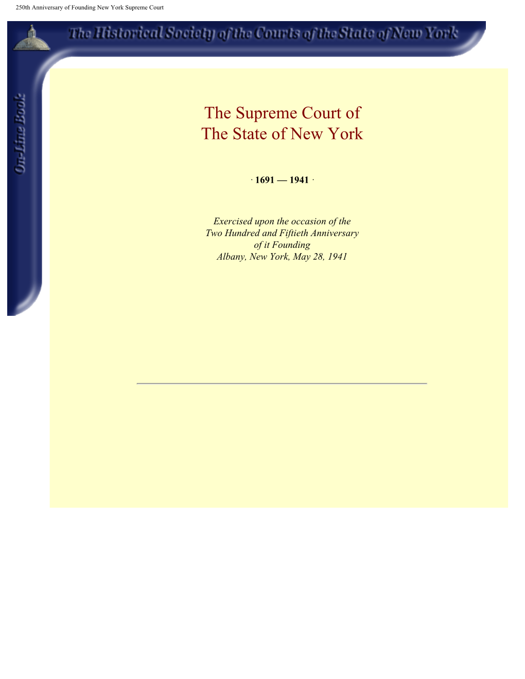 250Th Anniversary of Founding New York Supreme Court