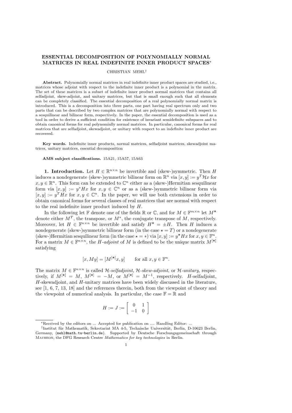 Essential Decomposition of Polynomially Normal Matrices in Real Indefinite Inner Product Spaces∗