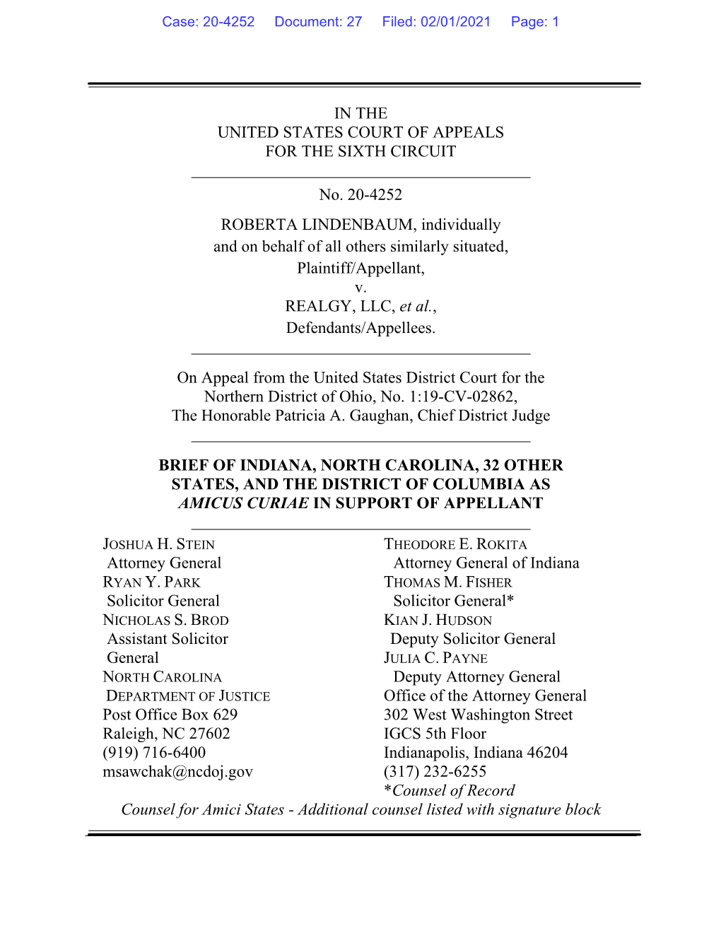 IN the UNITED STATES COURT of APPEALS for the SIXTH CIRCUIT No. 20-4252 ROBERTA LINDENBAUM, Individually and on Behalf of All O