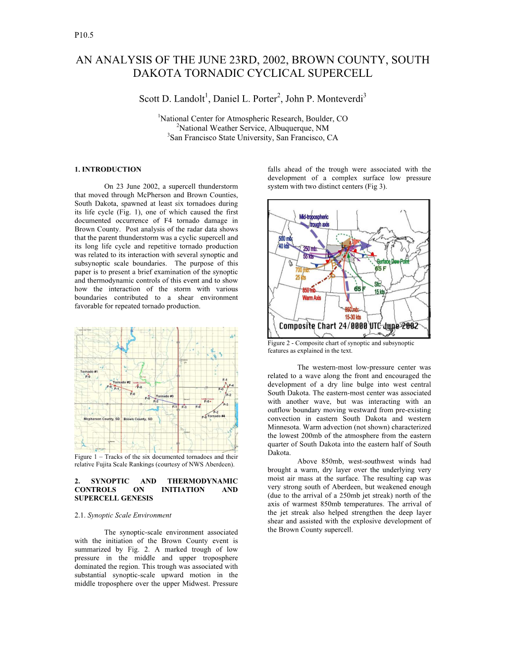 An Analysis of the June 23Rd, 2002, Brown County, South Dakota Tornadic Cyclical Supercell