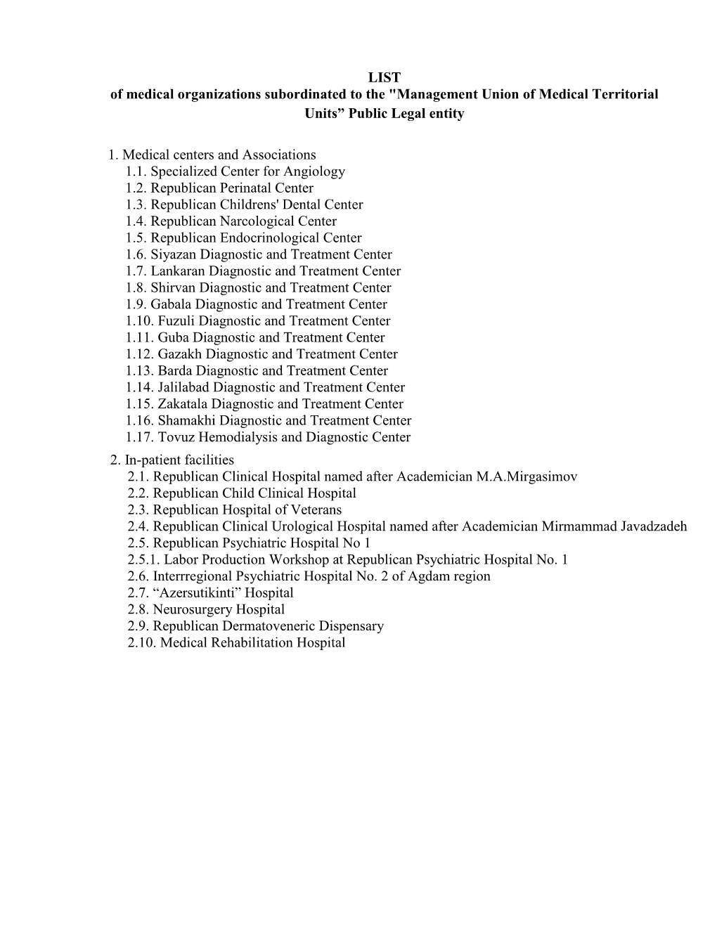 Management Union of Medical Territorial Units” Public Legal Entity 1