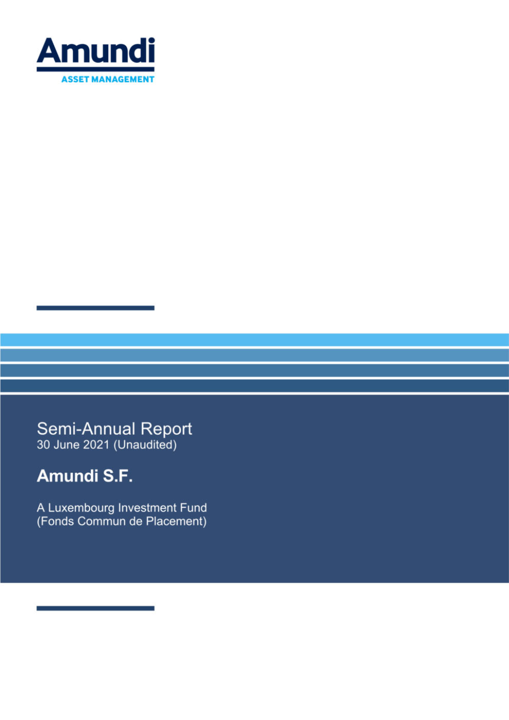 Semi-Annual Report