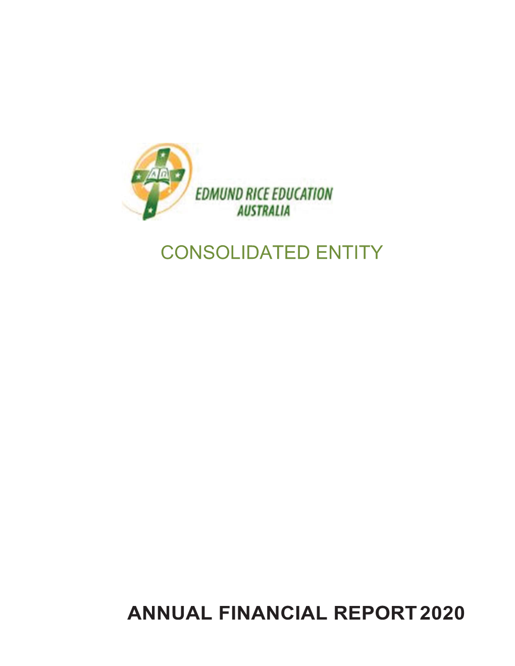 Consolidated Entity Annual Financial Report 2020