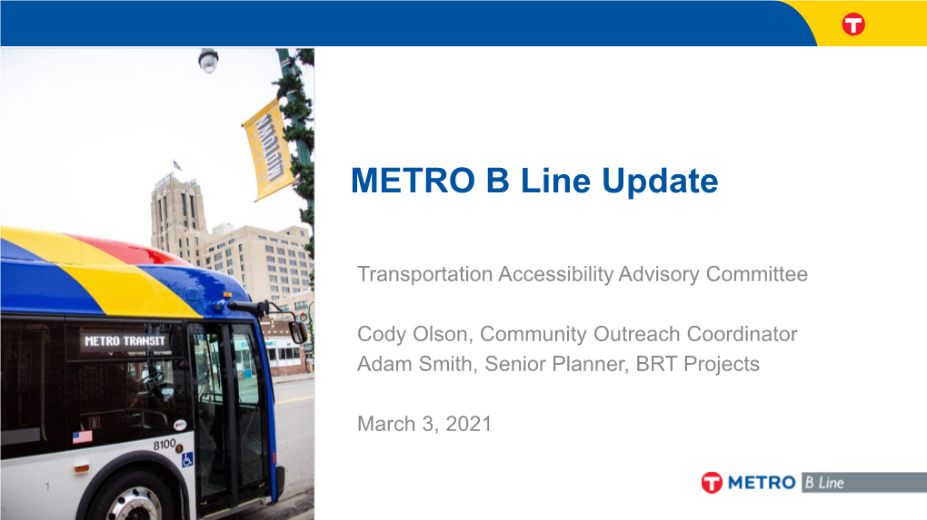 METRO B Line Update