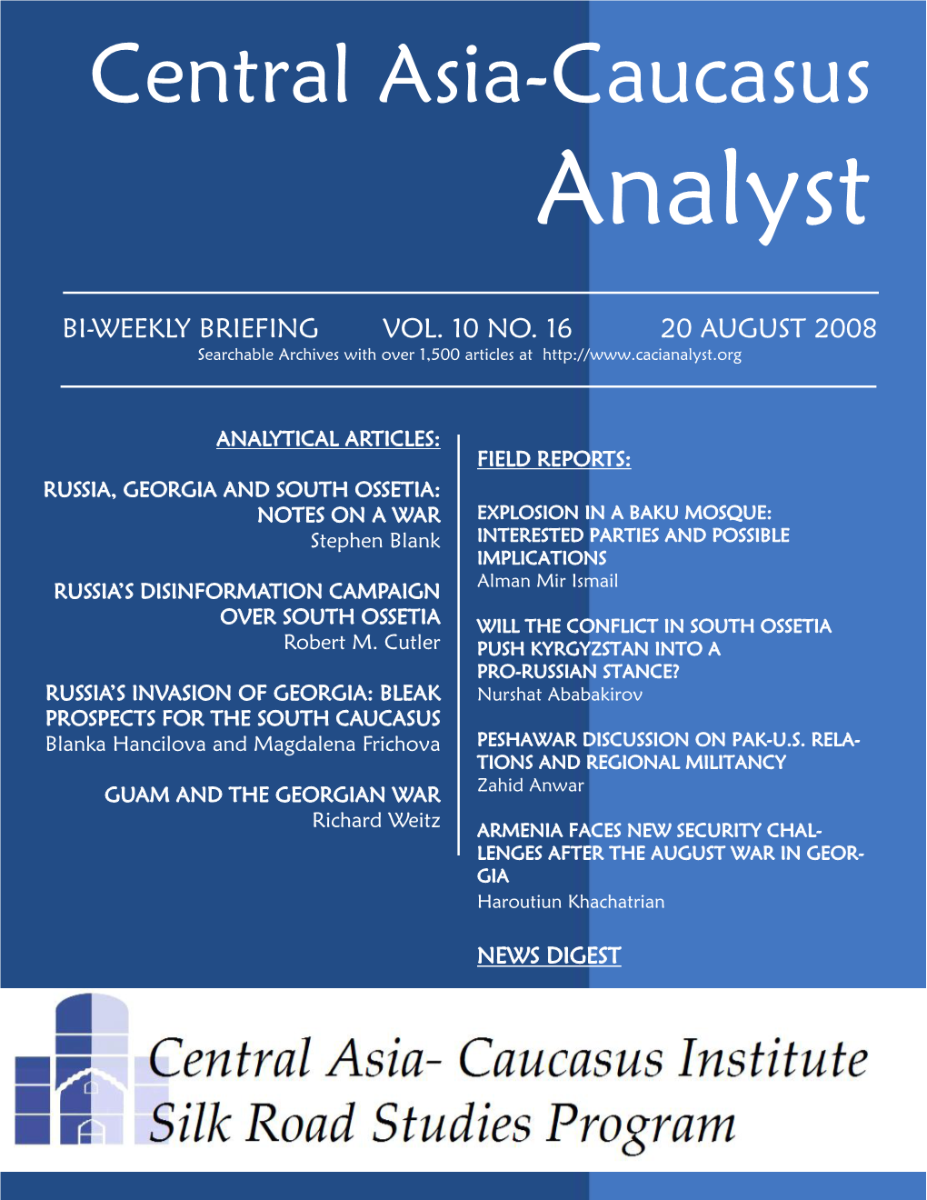 Central Asia-Caucasus Analyst Vol 10, No 16