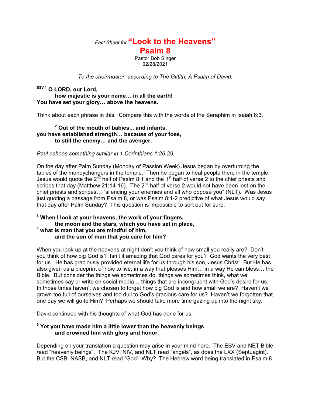 Fact Sheet for “Look to the Heavens” Psalm 8 Pastor Bob Singer 02/28/2021