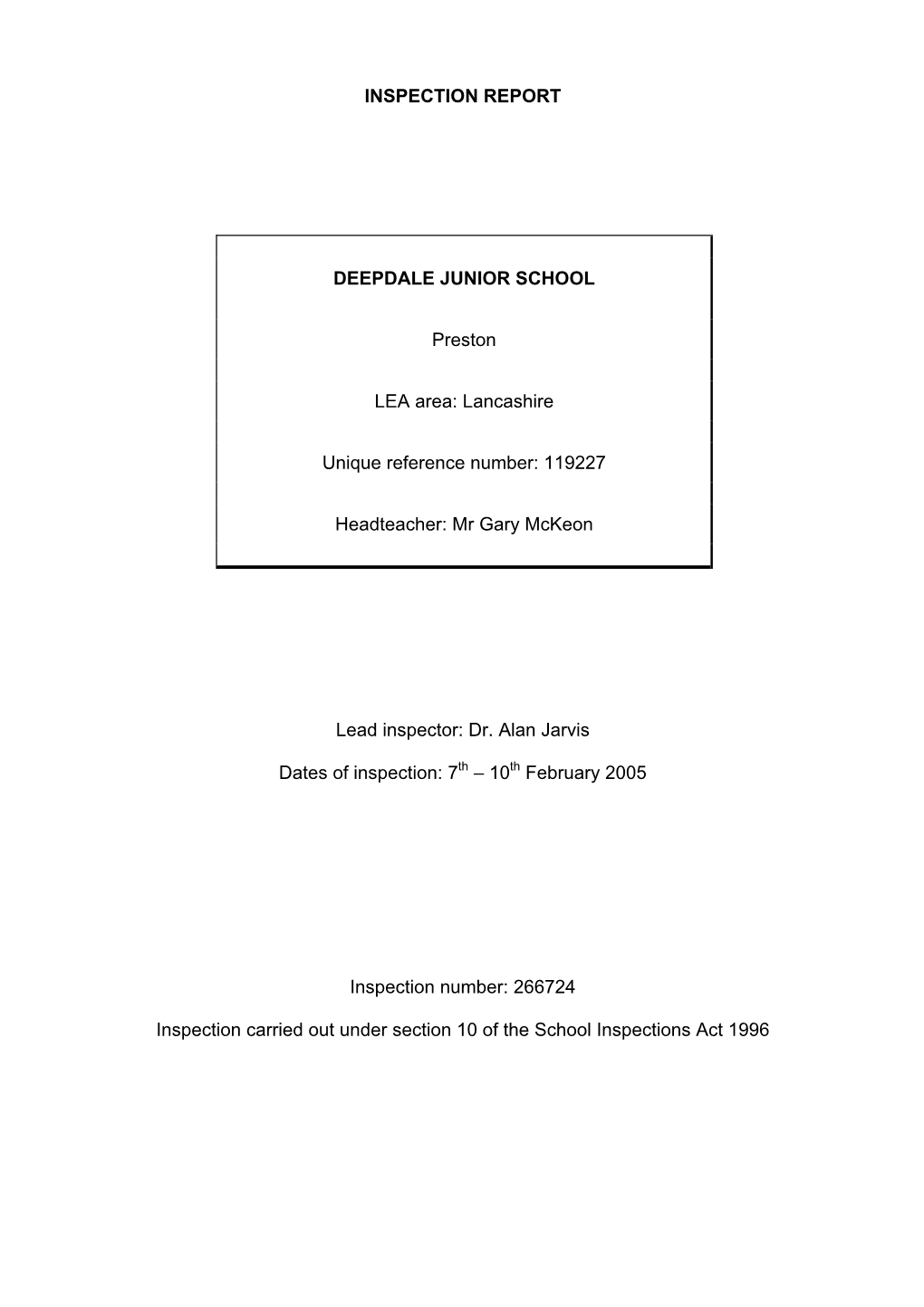 INSPECTION REPORT DEEPDALE JUNIOR SCHOOL Preston LEA Area