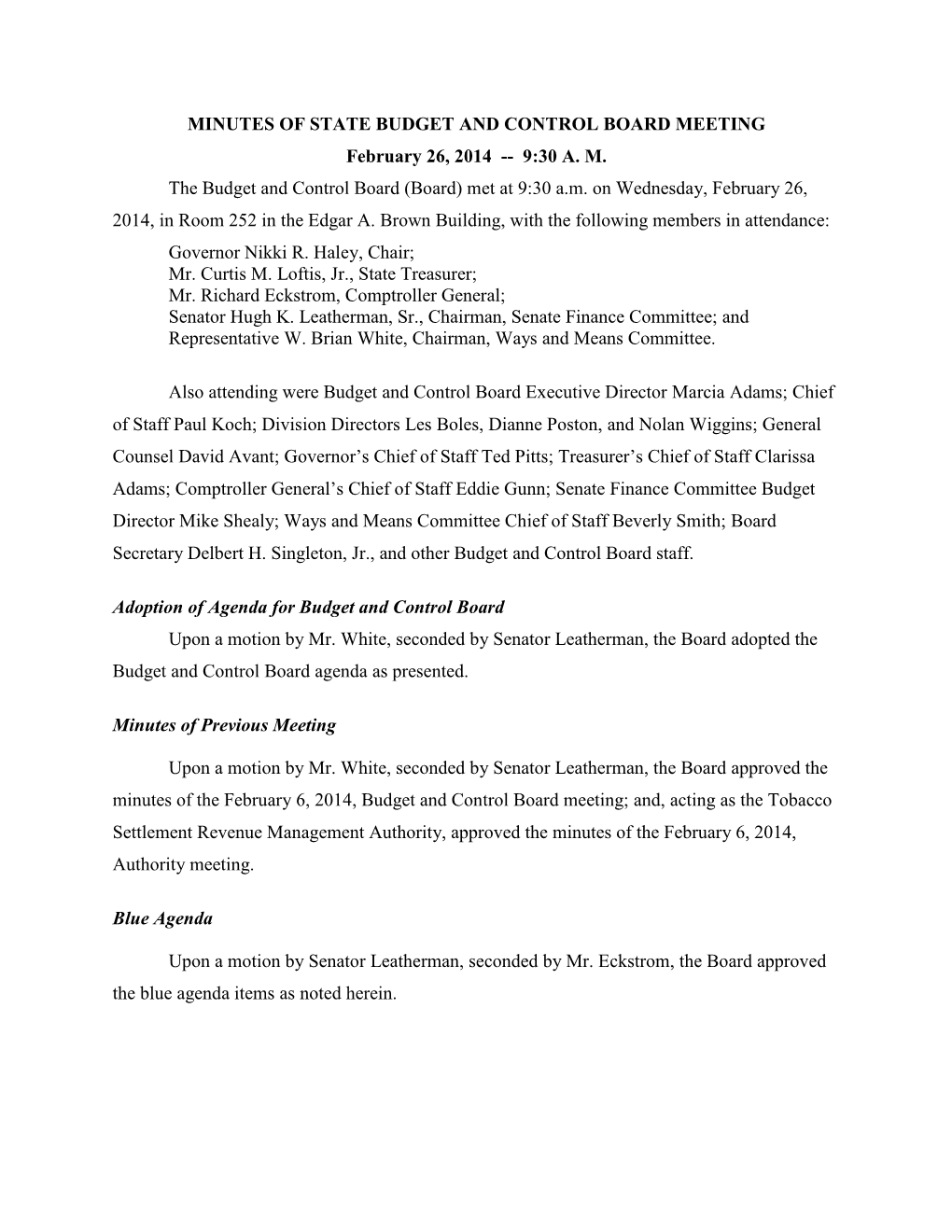 MINUTES of STATE BUDGET and CONTROL BOARD MEETING February 26, 2014 -- 9:30 A