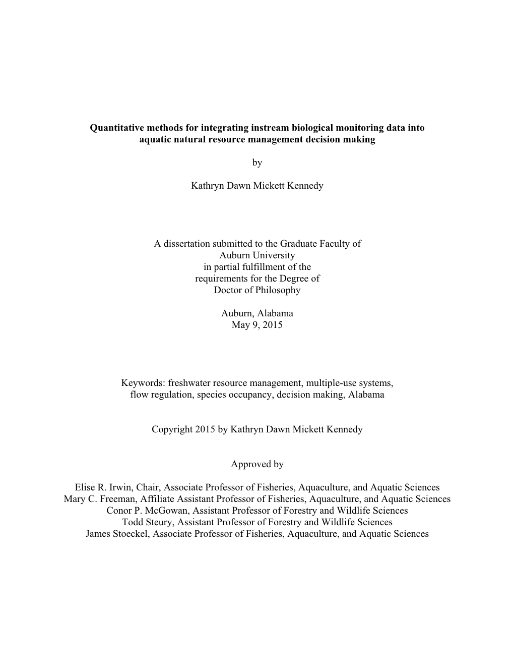 Quantitative Methods for Integrating Instream Biological Monitoring Data Into Aquatic Natural Resource Management Decision Making