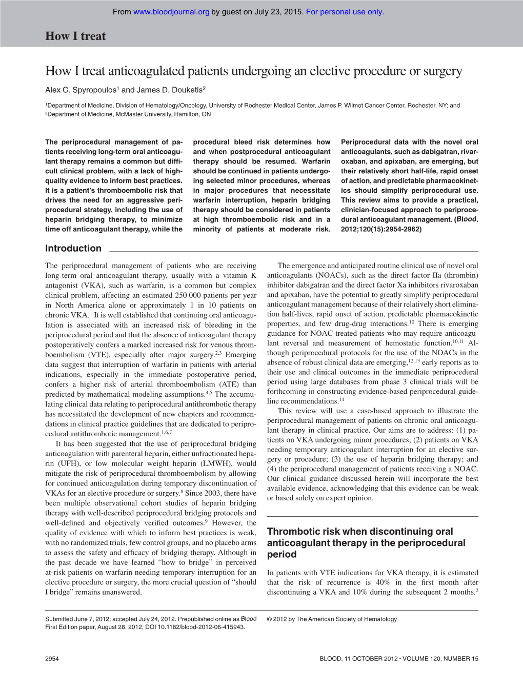 How I Treat Anticoagulated Patients Undergoing an Elective Procedure Or Surgery