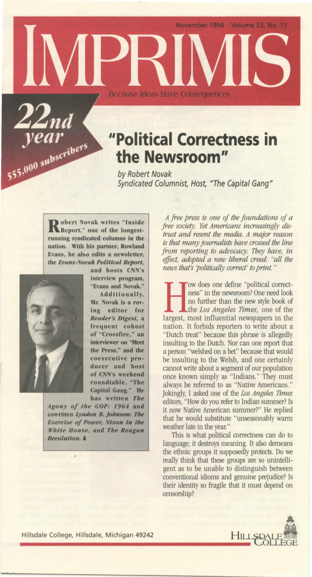 "Political Correctness in the Newsroom" by Robert Novak Syndicated Columnist, Host, "The Capital Gang"