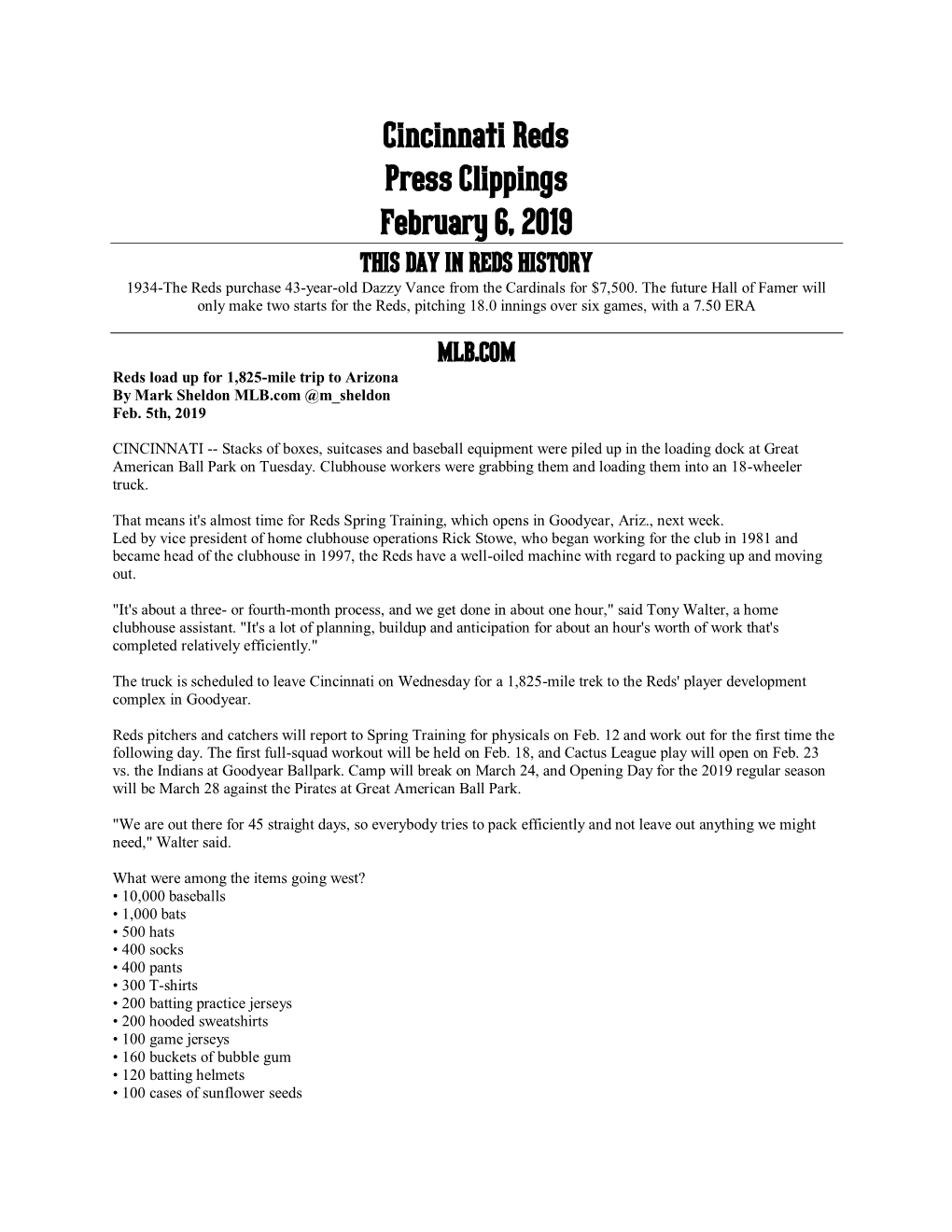 Cincinnati Reds Press Clippings February 6, 2019 THIS DAY in REDS HISTORY 1934-The Reds Purchase 43-Year-Old Dazzy Vance from the Cardinals for $7,500