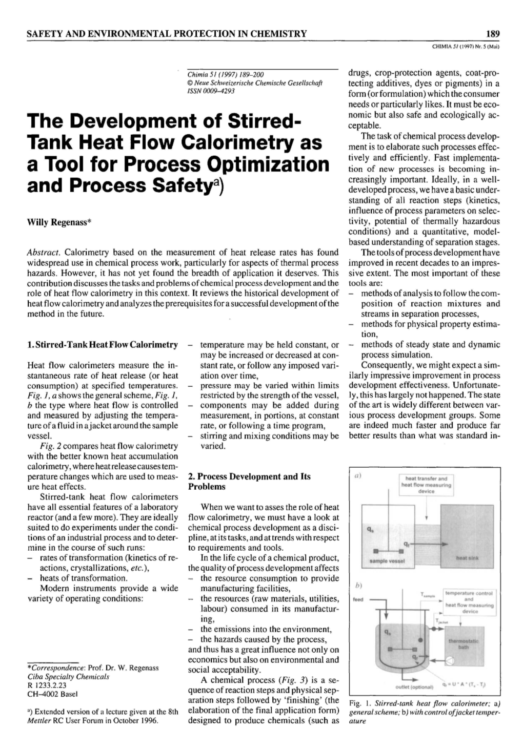 The Development of Stirred-Tank Heat Flow Calorimetry As a Tool For