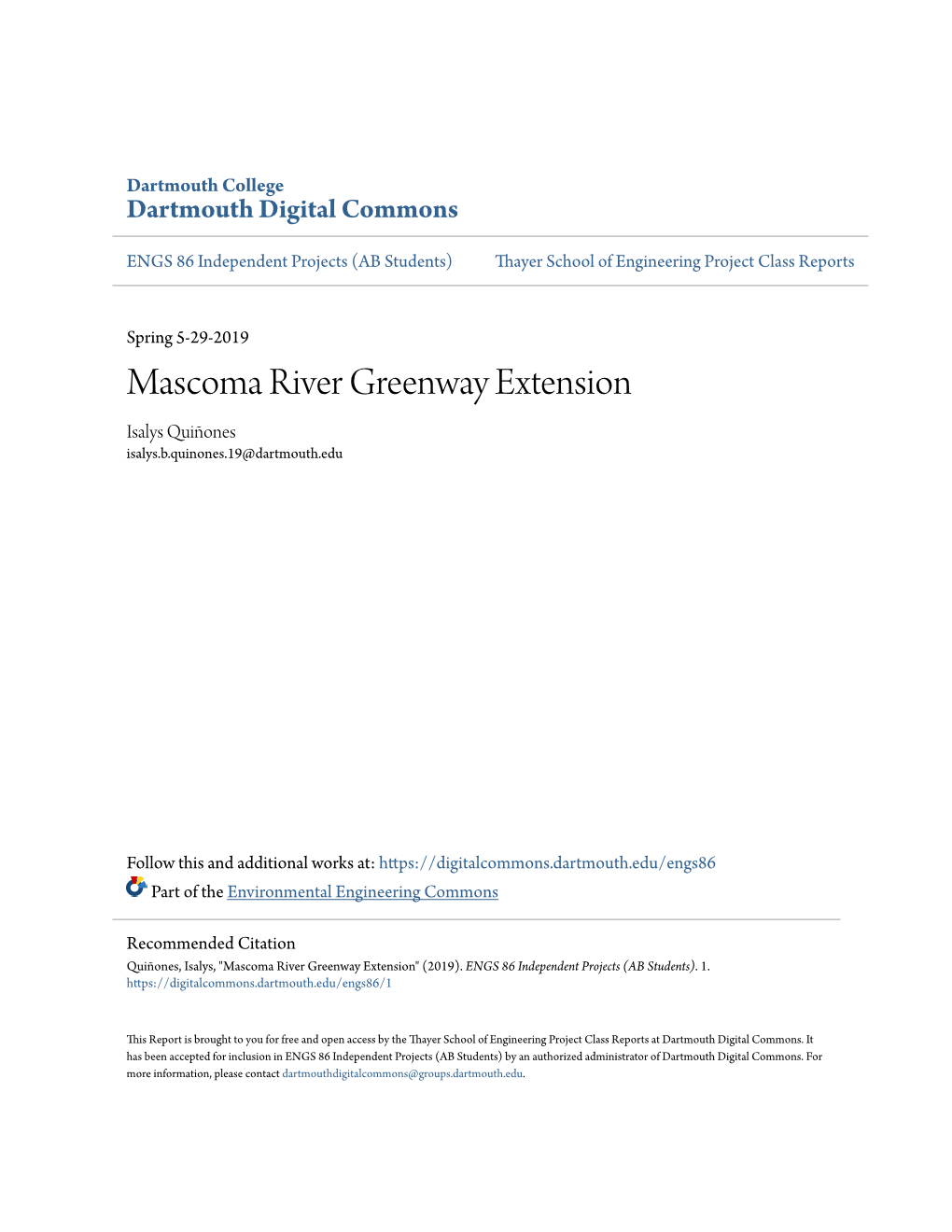 Mascoma River Greenway Extension Isalys Quiñones Isalys.B.Quinones.19@Dartmouth.Edu