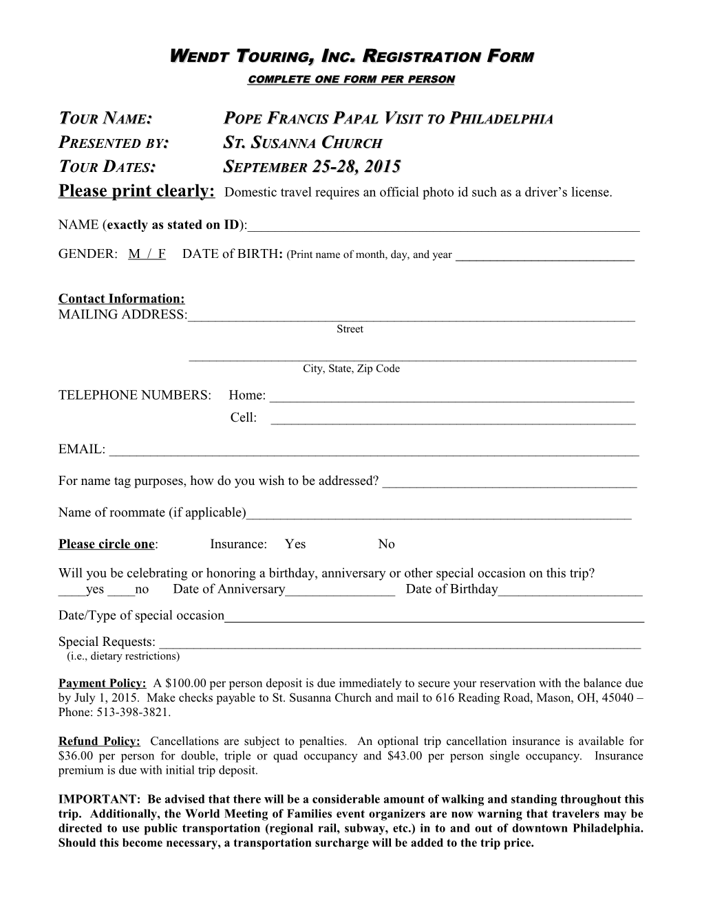 Wendt Touring, Inc. Registration Form