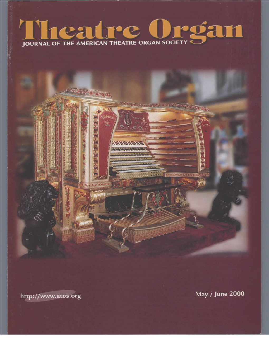 Eati·E OI•0An JOURNAL of the AMERICAN THEATRE ORGAN SOCIETY ~