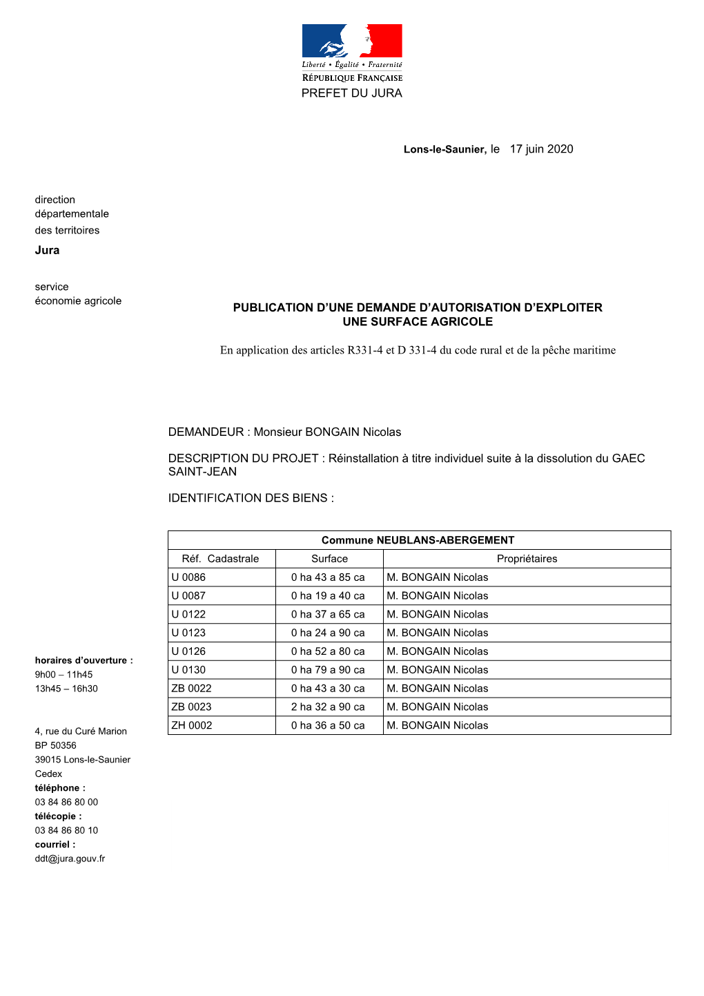 Publication D'une Demande D'autorisation D'exploiter