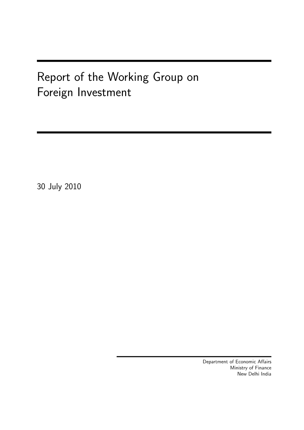 Report of the Working Group on Foreign Investment