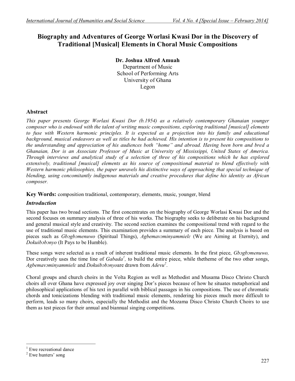 Biography and Adventures of George Worlasi Kwasi Dor in the Discovery of Traditional [Musical] Elements in Choral Music Compositions