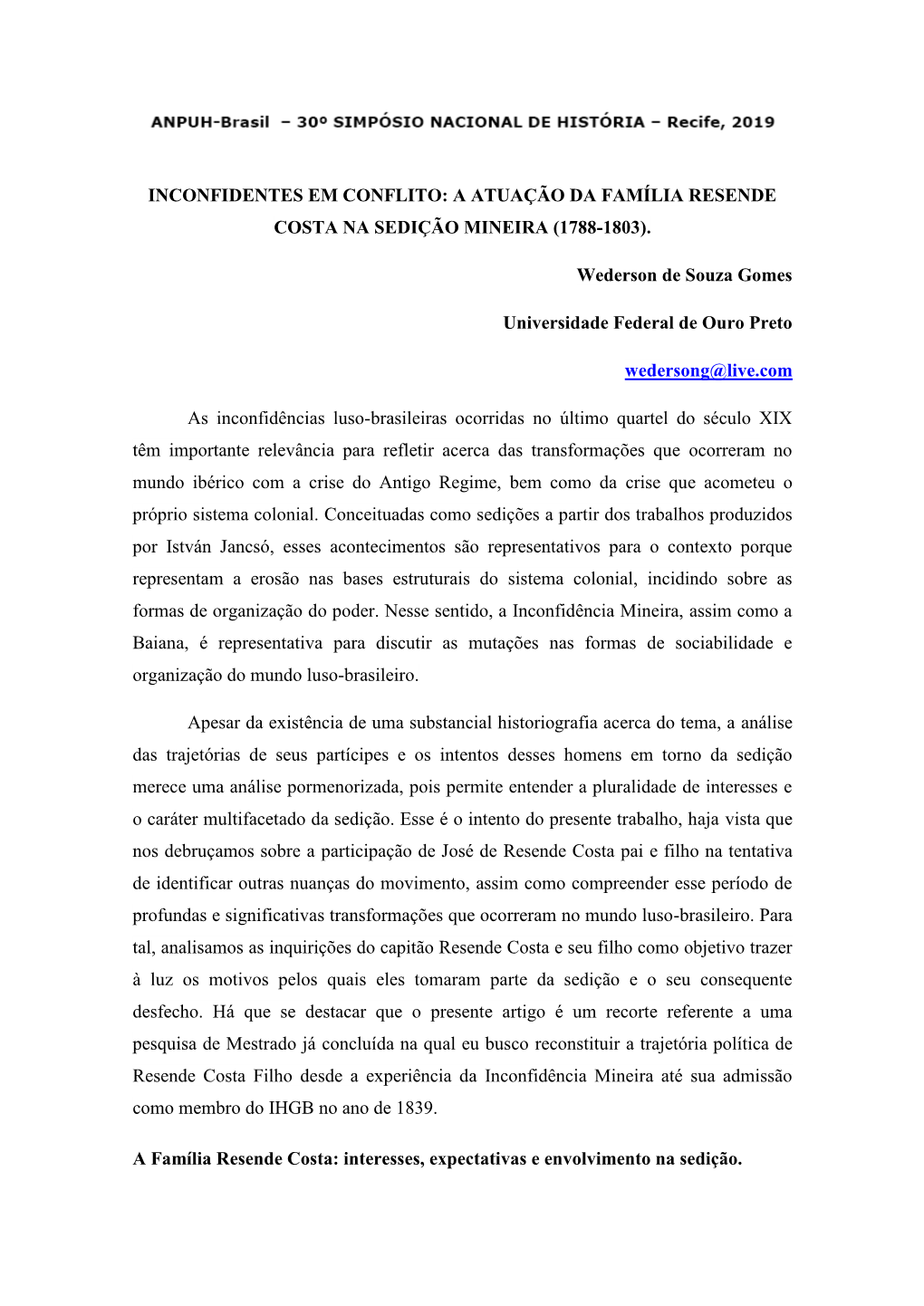 Inconfidentes Em Conflito: a Atuação Da Família Resende Costa Na Sedição Mineira (1788-1803)