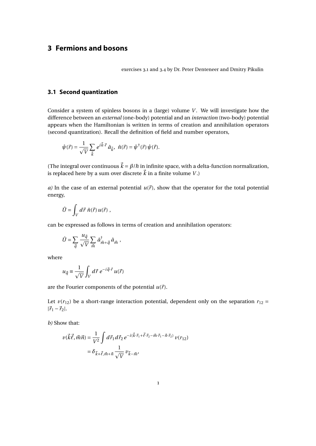 3 Fermions and Bosons