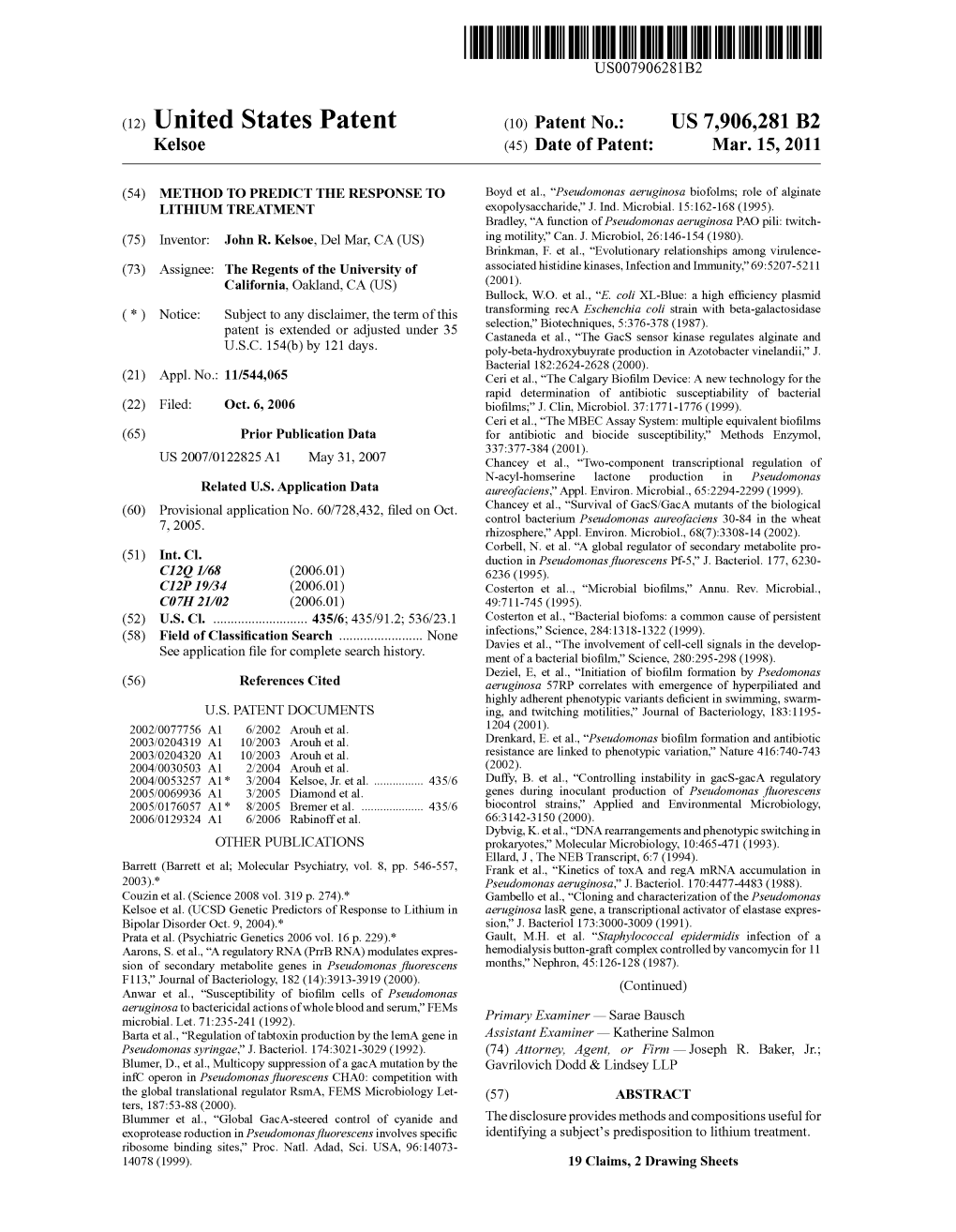 (12) United States Patent (10) Patent No.: US 7,906,281 B2 Kelsoe (45) Date of Patent: Mar