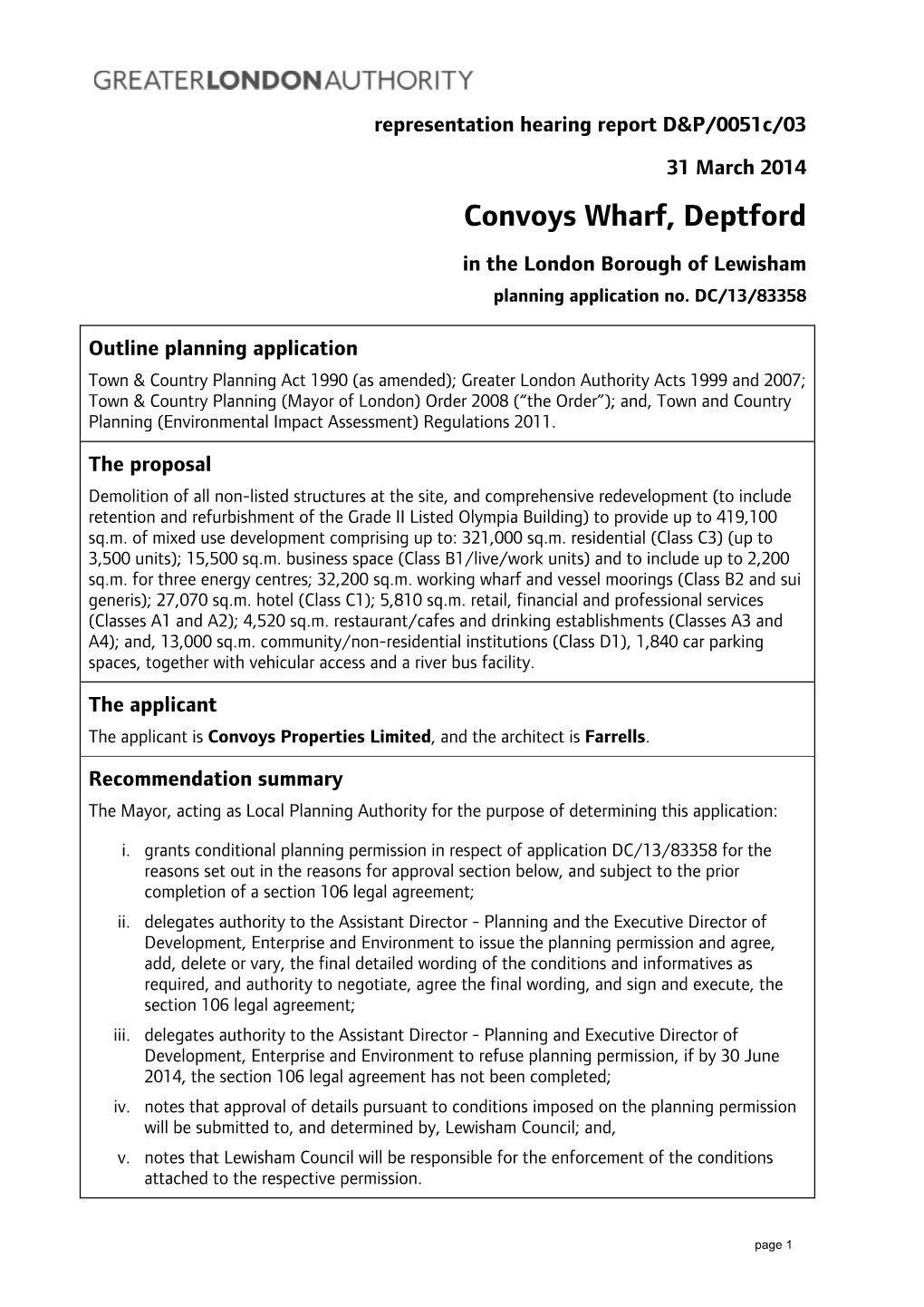 Convoys Wharf, Deptford in the London Borough of Lewisham Planning Application No