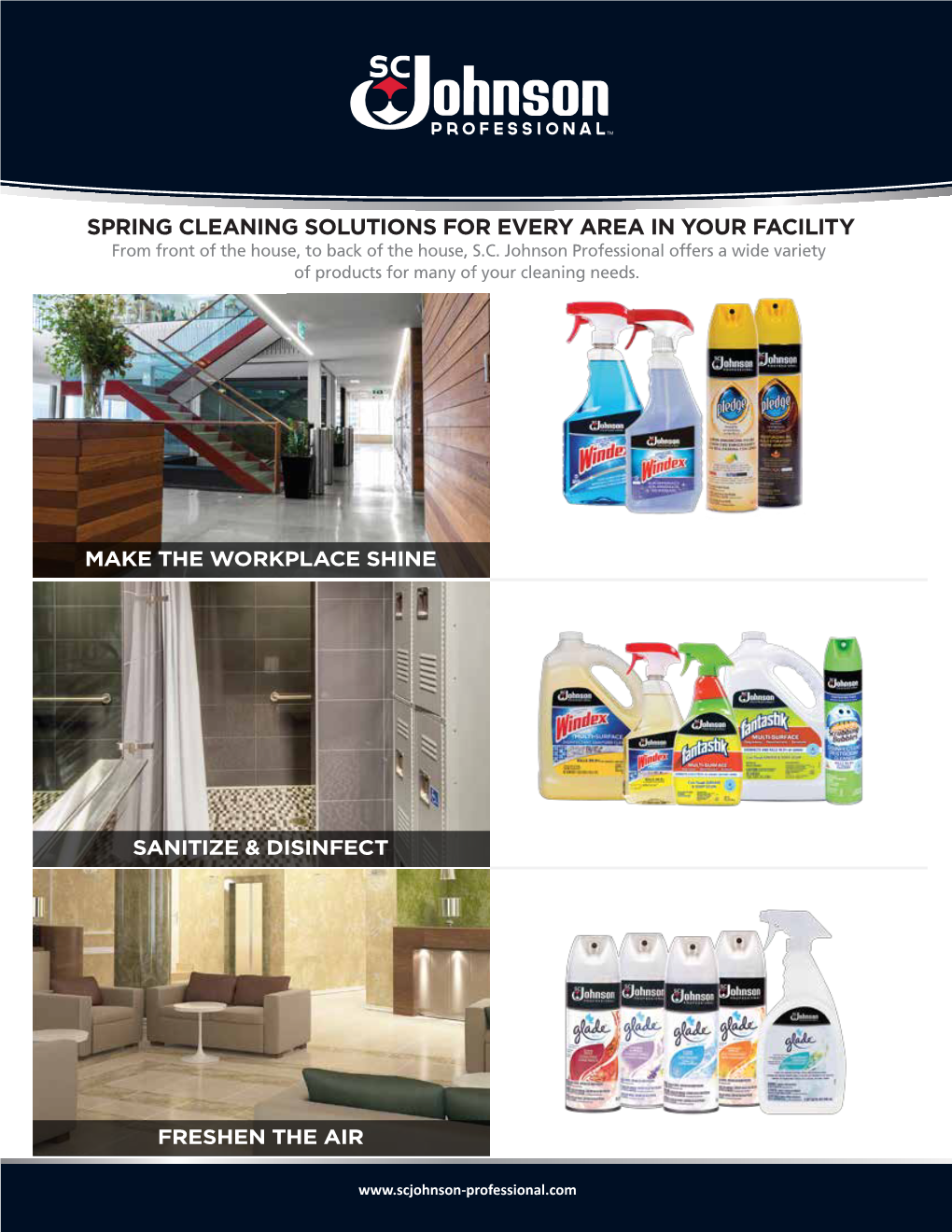 SPRING CLEANING SOLUTIONS for EVERY AREA in YOUR FACILITY from Front of the House, to Back of the House, S.C