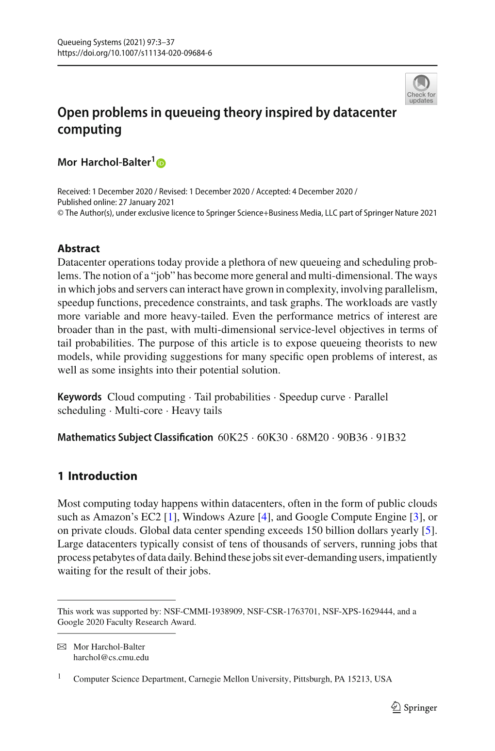 Open Problems in Queueing Theory Inspired by Datacenter Computing