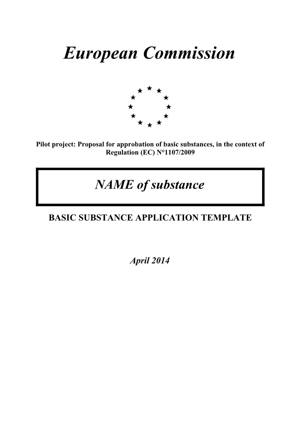 Pilot Project: Proposal for Approbation of Basic Substances, in the Context of Regulation