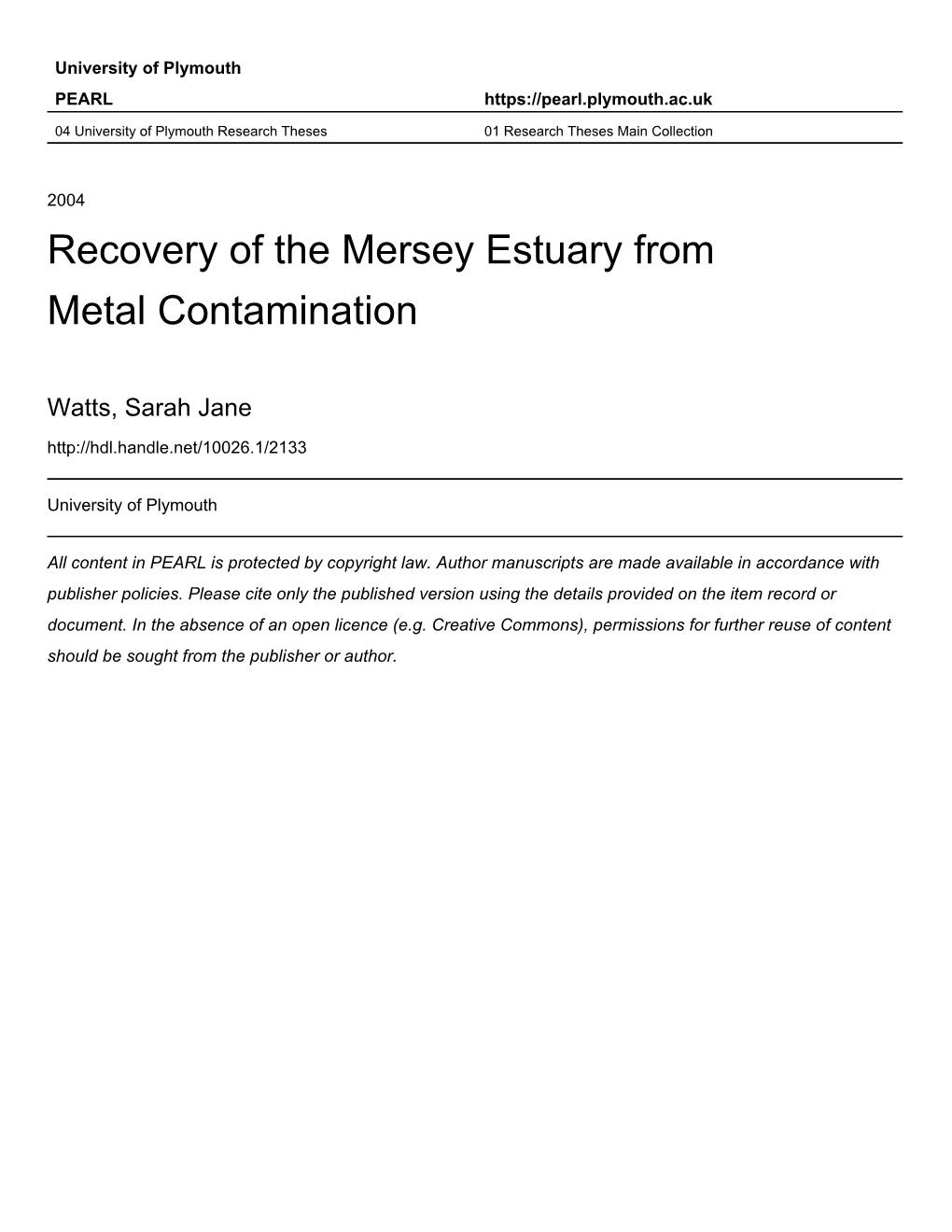 Recovery of the Mersey Estuary from Metal Contamination