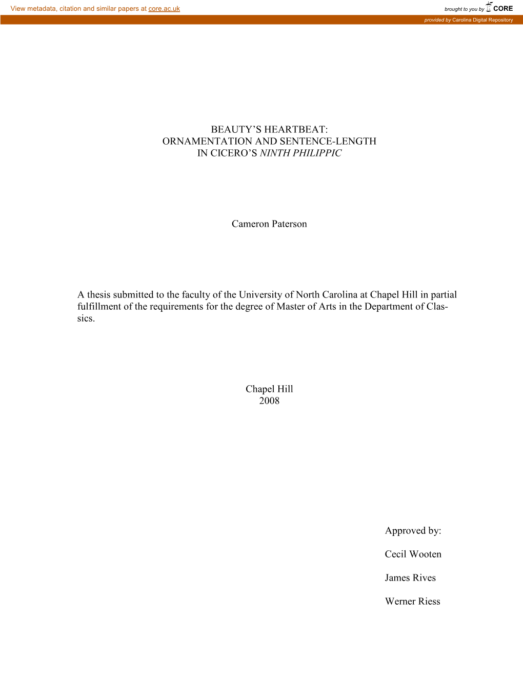 ORNAMENTATION and SENTENCE-LENGTH in CICERO's NINTH PHILIPPIC Cameron Paterson a Thesis Submitted to Th