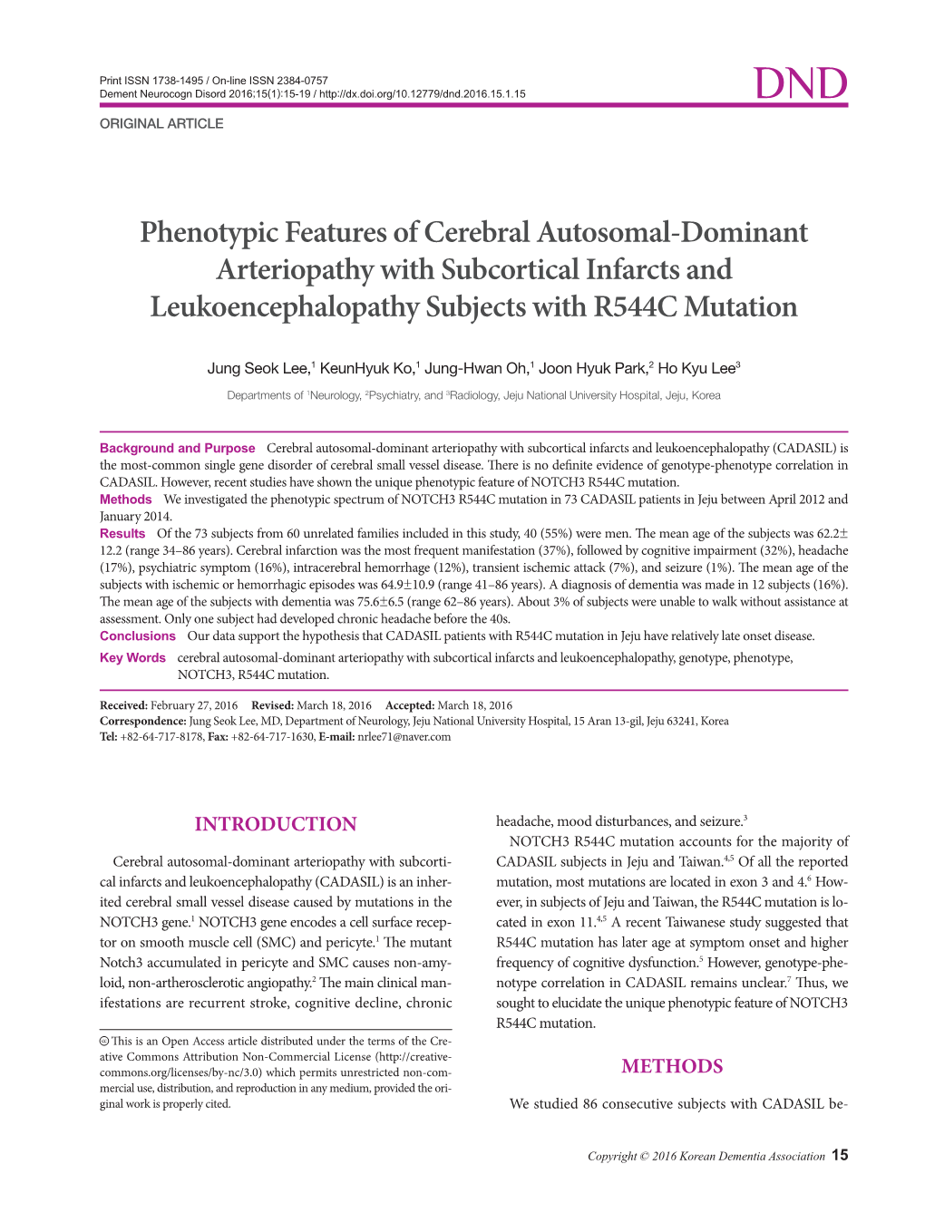 Phenotypic Features of Cerebral Autosomal-Dominant Arteriopathy with Subcortical Infarcts and Leukoencephalopathy Subjects with R544C Mutation