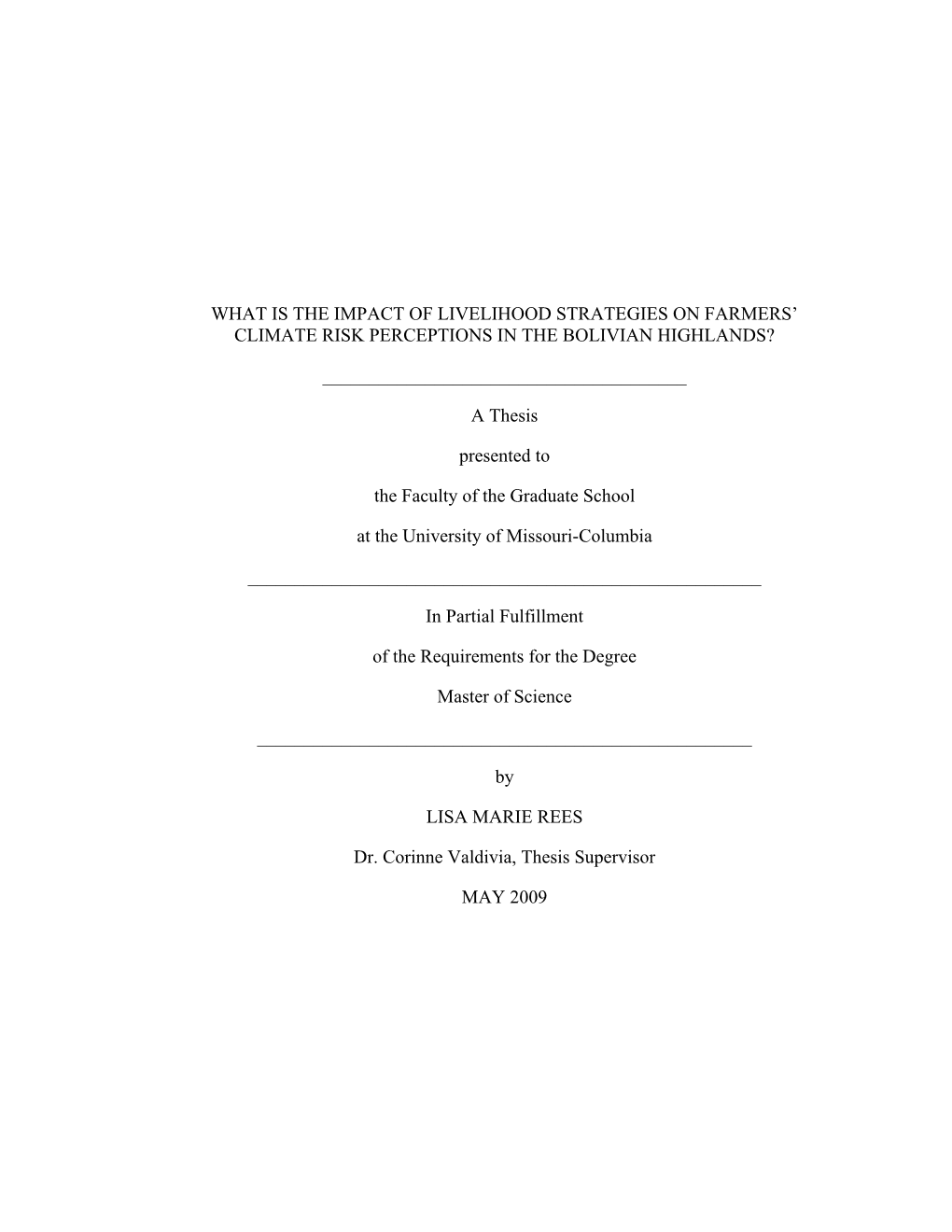 What Is the Impact of Livelihood Strategies on Farmers' Climate Risk Perceptions in the Bolivian Highlands?