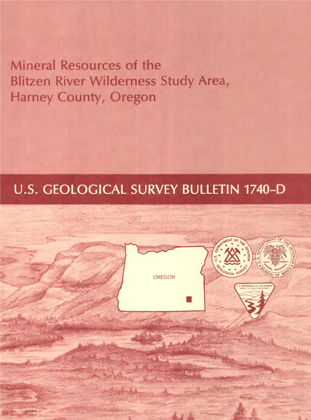 Mineral Resources of the Blitzen River Wilderness Study Area, Harney County, Oregon