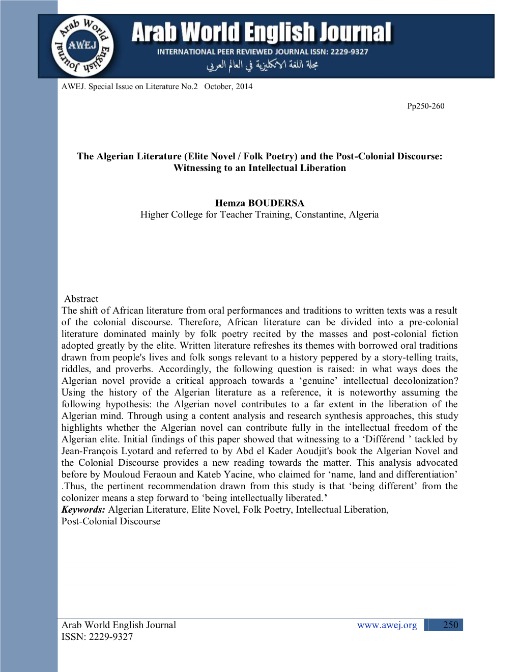 The Algerian Literature (Elite Novel / Folk Poetry) and the Post-Colonial Discourse: Witnessing to an Intellectual Liberation