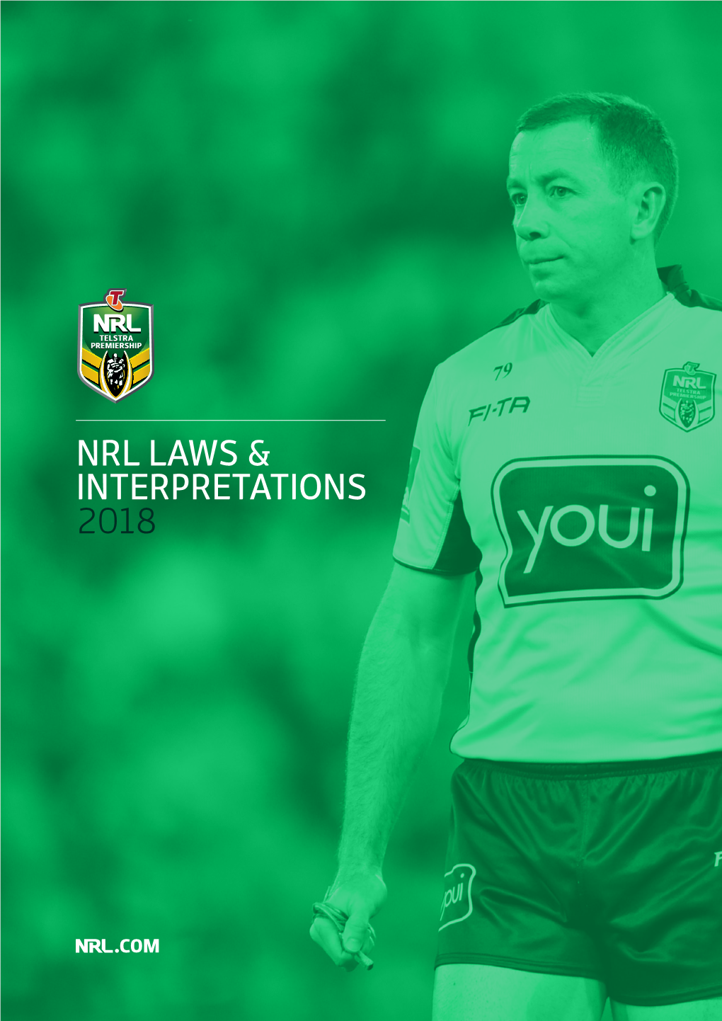 Nrl Laws & Interpretations 2018