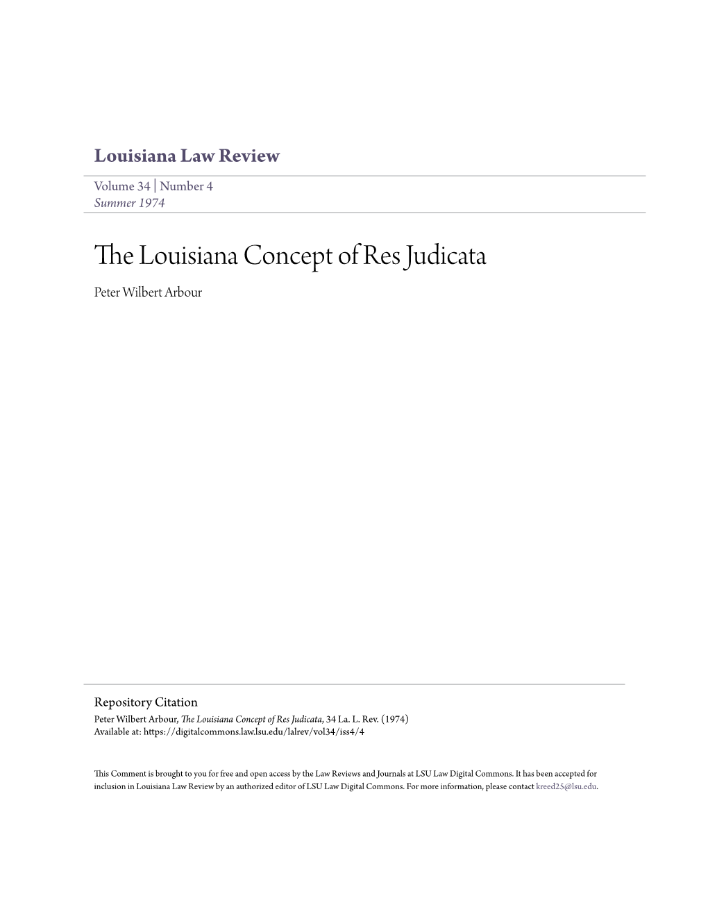 The Louisiana Concept of Res Judicata Peter Wilbert Arbour