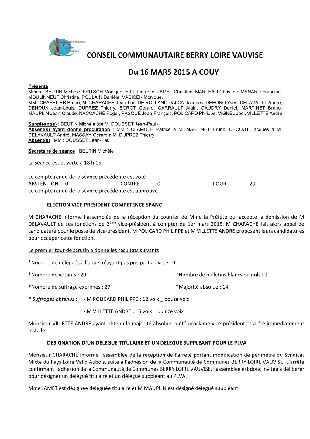 CONSEIL COMMUNAUTAIRE BERRY LOIRE VAUVISE Du 16 MARS 2015 a COUY