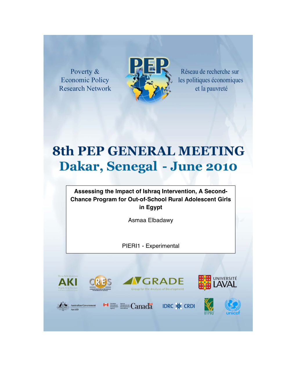 Assessing the Impact of Ishraq Intervention, a Second- Chance Program for Out-Of-School Rural Adolescent Girls in Egypt Asmaa El