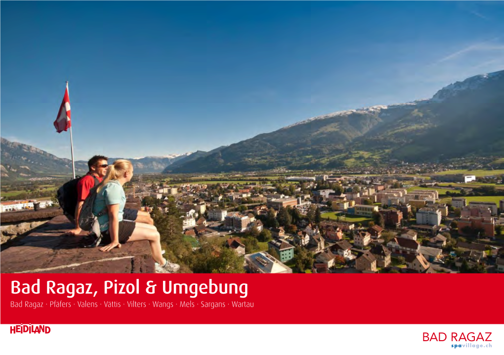 Bad Ragaz, Pizol & Umgebung