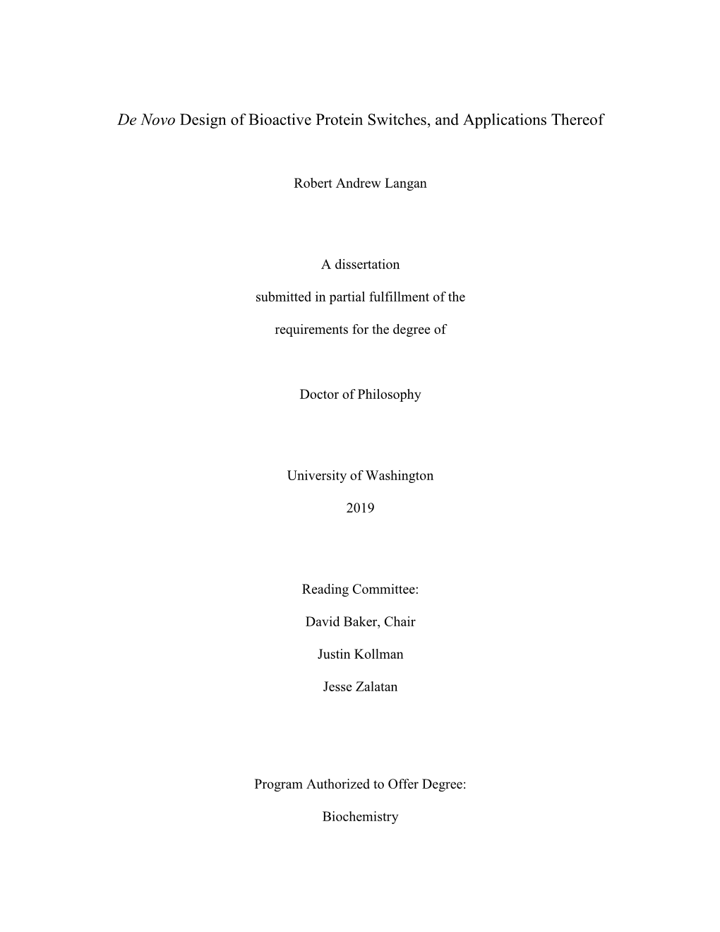 De Novo Design of Bioactive Protein Switches, and Applications Thereof