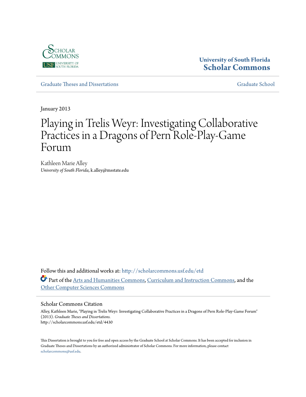 Playing in Trelis Weyr: Investigating Collaborative Practices in a Dragons of Pern Role-Play-Game Forum