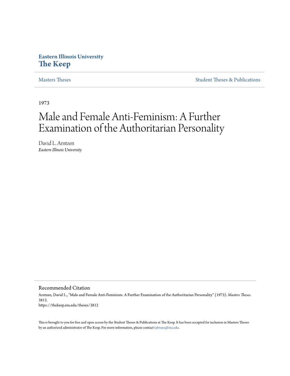 Male and Female Anti-Feminism: a Further Examination of the Authoritarian Personality David L