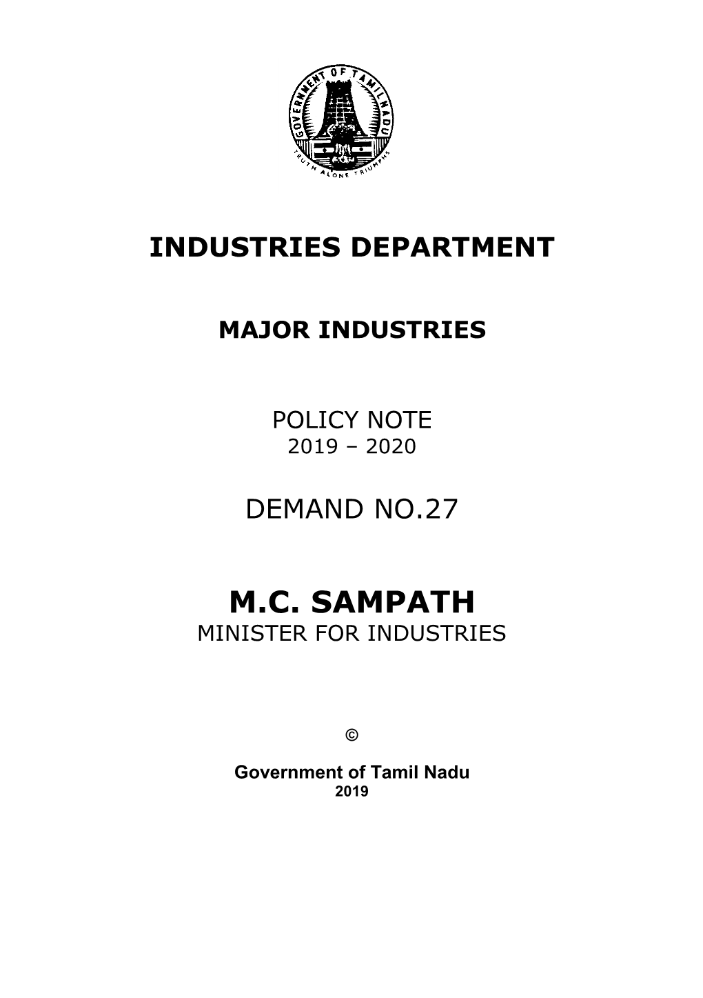 M.C. Sampath Minister for Industries