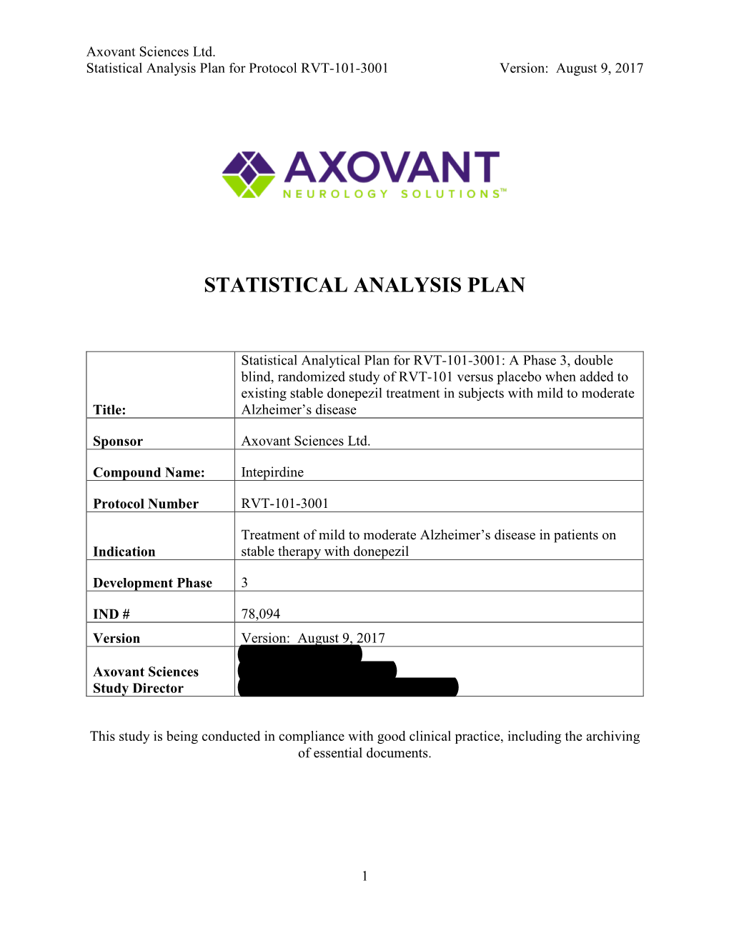 Statistical Analysis Plan for Protocol RVT-101-3001 Version: August 9, 2017