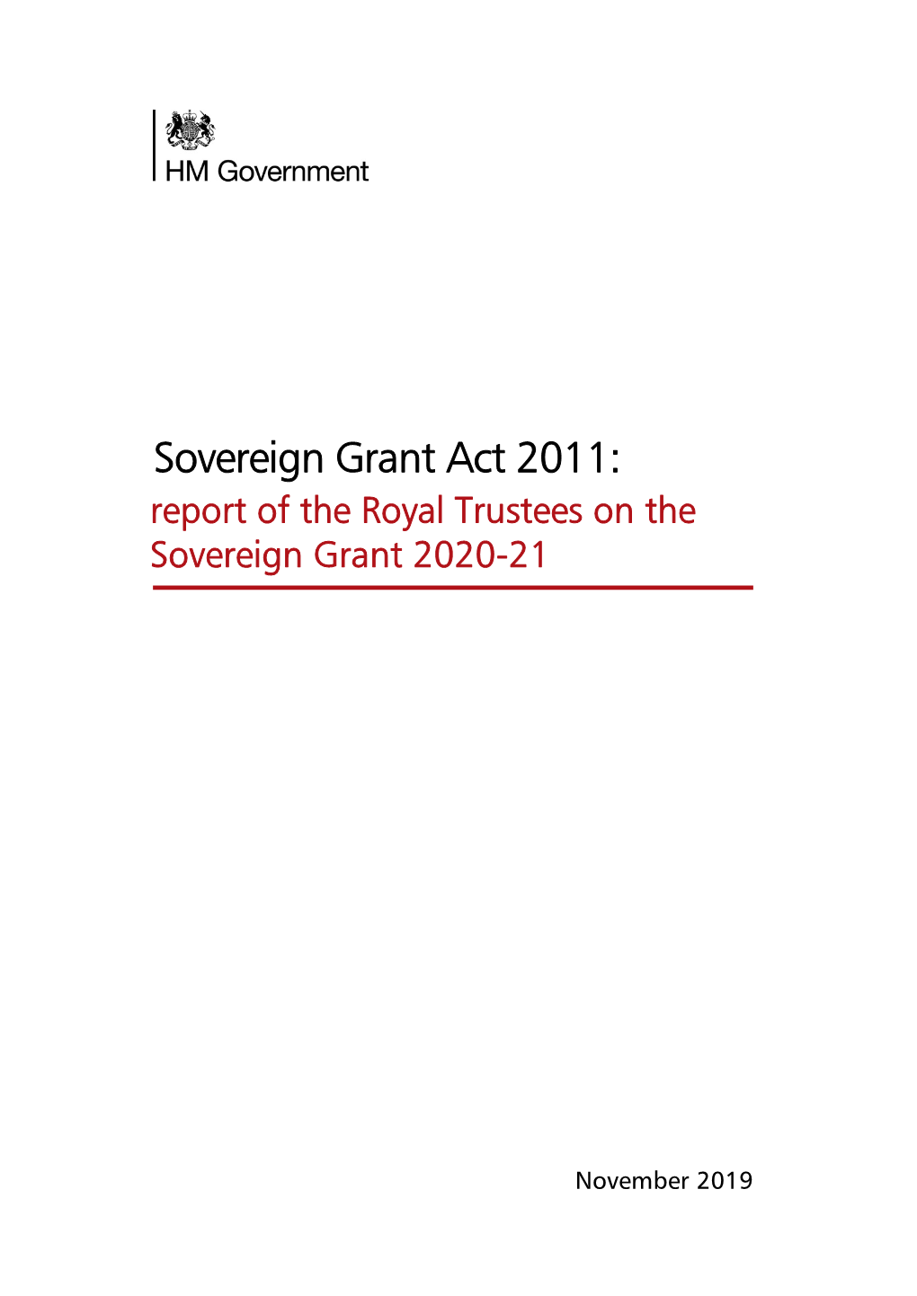 Sovereign Grant Act 2011: Report of the Royal Trustees on the Sovereign Grant 2020-21